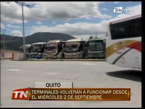 Terminales volverán a funcionar desde el miércoles 2 de septiembre