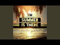 Summer is there radio mix
