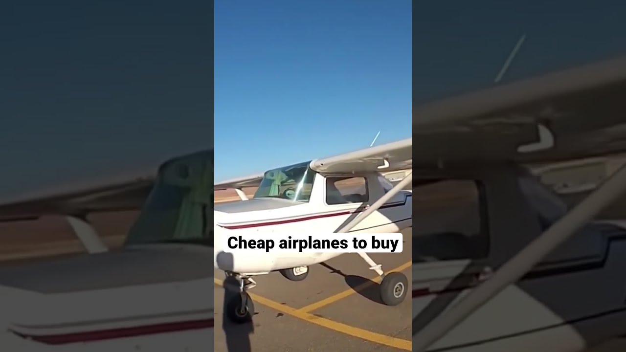 Cheap Airplanes To Buy