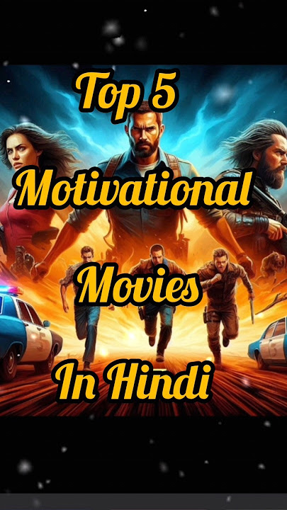 Top 5 Motivational Movies In Hindi || #motivational list #shotsfeed #shorts