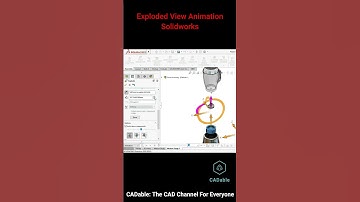 Exploded View Animation in SolidWorks #shorts SolidWorks Exploded View Animation Tutorial #CADable