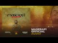 Henrick Mruma - Maserafi (Official Audio)