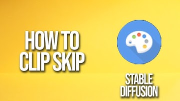 How To Clip Skip Stable Diffusion Tutorial
