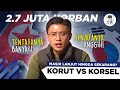 KEJADIAN YANG MERENGGUT 2.7 JUTA JIWA di KOREA!! 🇰🇷 vs 🇰🇵