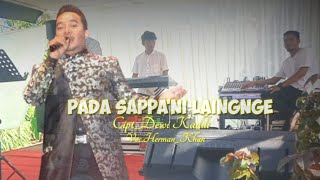 Pada Sappa'ni Laingnge||Cipt_Dewi Kaddi||Voc_Herman_khan #almusicentertainment#cover#MrYhuyu