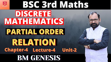 Discrete Mathematics Lecture 5 | Partial Order Relation | POSET  for Bsc3rd year