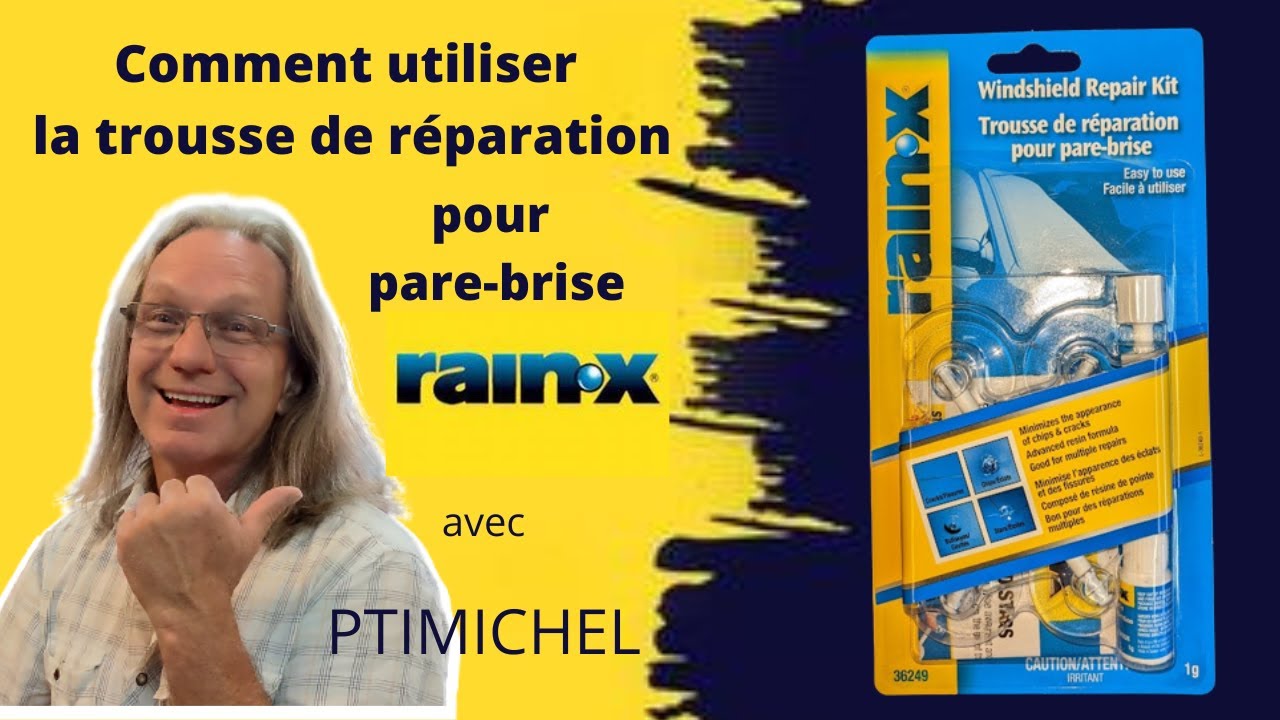 Kit de réparation du pare-brise  Réparez votre pare-brise avec Rain-X