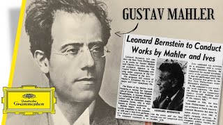 Reawakening Mahler │ Leonard Bernstein: Master of Mahler (1/4)