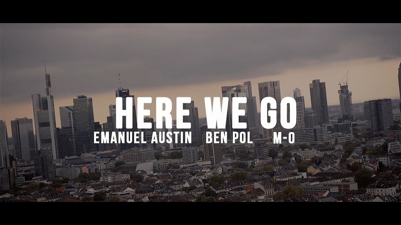Watch HERE WE GO - EMANUEL AUSTIN x BEN POL x M-O (OFFICIAL VIDEO) on YouTube Watch HERE WE GO - EMANUEL AUSTIN x BEN POL x M-O (OFFICIAL VIDEO) on YouTube