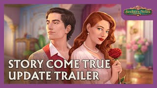 UPDATE TRAILER: Story Come True | Seekers Notes screenshot 4