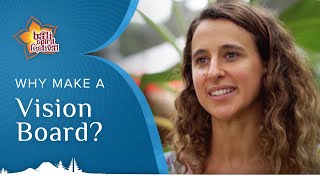 What is a Vision Board? Manifest your dreams... Interview with Carmela Fleury at BaliSpirit Festival