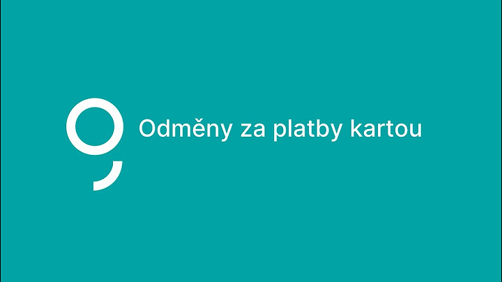 Jak získat odměny za platby kartou?