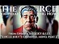 UNCLE JOEY&#39;S Criminal Mind, Part 2 | JOEY DIAZ Clips