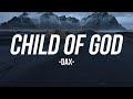 Dax, child of God lyrics