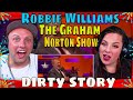 Robbie Williams tells Dirty story with Justin Timberlake, Daniel Radcliffe, Anna Kendrick | Reaction