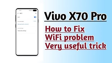 Vivo X70 Pro How to Fix WiFi problem Very useful trick
