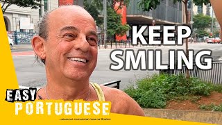 What's Behind a Smile? | Easy Portuguese 114