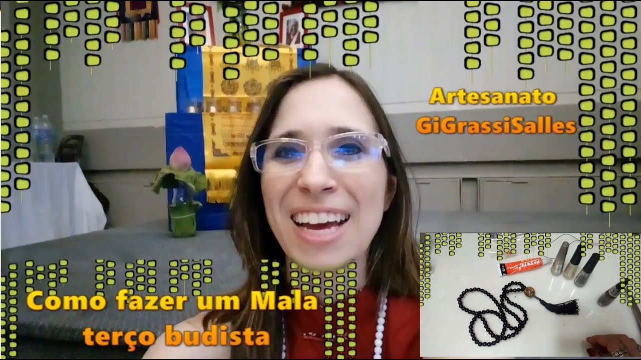 Artesanato GiGrassiSalles- Como fazer um Mala- terço budista