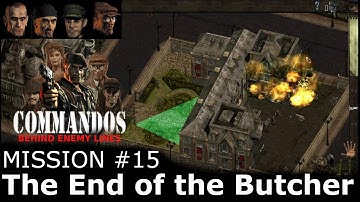 Commandos Behind Enemy Lines | Mission 15: The End of the Butcher | FULL HD | SK *unedited