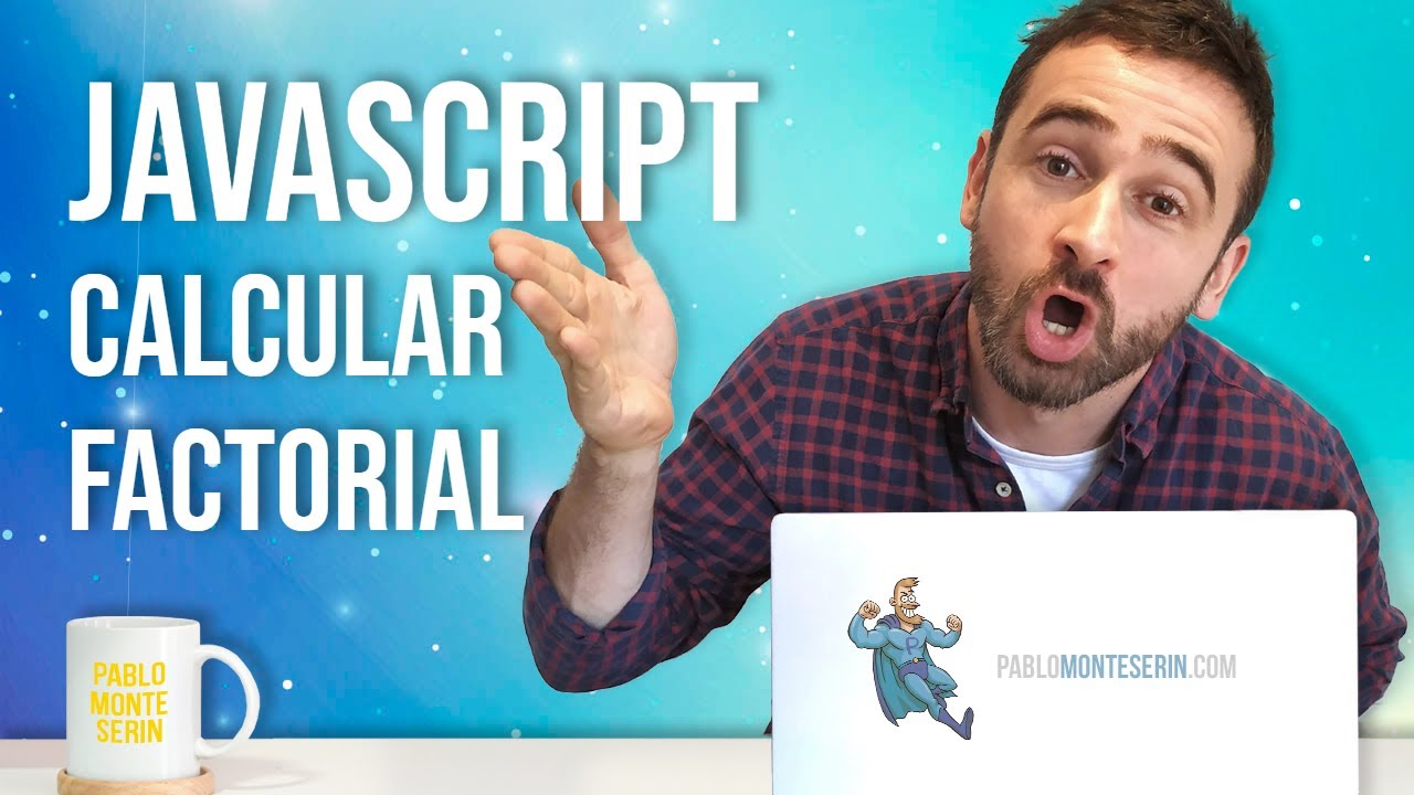 Calcular el factorial con Javascript - YouTube