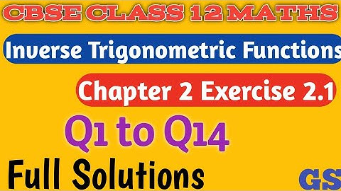 Chapter 2 Exercise 2.1 (Q1 to Q14) Inverse Trigonometric Functions CBSE Class 12th Maths Tamil|NCERT