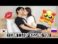 I CAN'T STOP KISSING YOU🇰🇷🇷🇺| Korean Russian Couple
