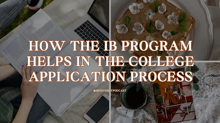 How the IB program helps in the College Application process