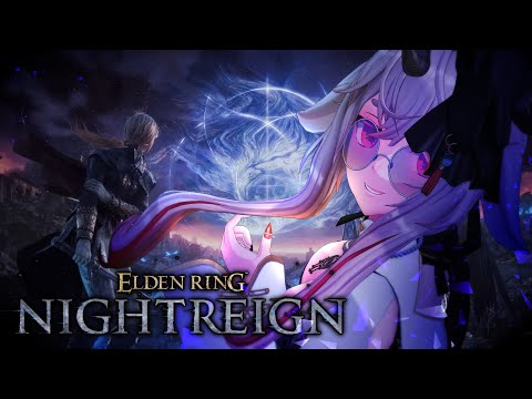 【ELDEN RING NIGHTREIGN/Steam版】🔰視聴者参加型❗️不慣れなキャラを触ってみる会✊️【どっとライブ / もこ田めめめ】
