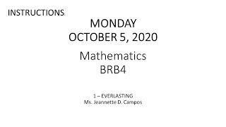 OCTOBER 5, 2020 | GRADE 1 MATHEMATICS AND BRB4 (INTRUCTIONS)