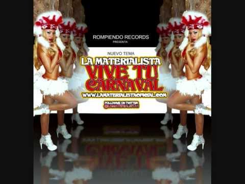 La Materialista – Vive Tu Carnaval (Official Audio)