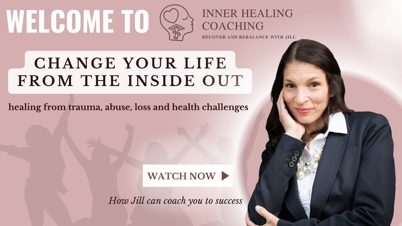 Welcome to Inner Healing Coaching with Jill - YouTube