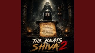 The Beats of Shiva 2