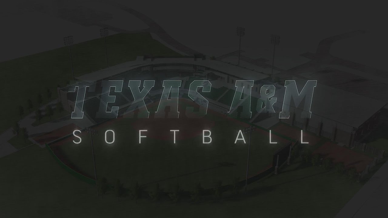 2016 Texas A M Softball YouTube 2016 Texas A M Softball YouTube