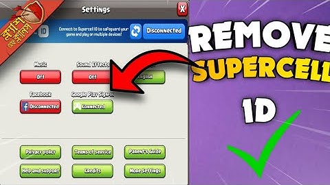 How to remove supercell ID & Go back to Google play ID| Change coc gmail | clash of clans বাংলা