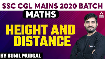 SSC CGL Tier 2 Batch | SSC CGL Maths Classes | Height and Distance By Sunil Mudgal