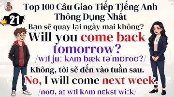 100 Câu Giao Tiếp Tiếng Anh Dễ Hiểu Dành Cho Người Lớn | Tiếng Anh Online 247