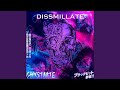 Dissmillate