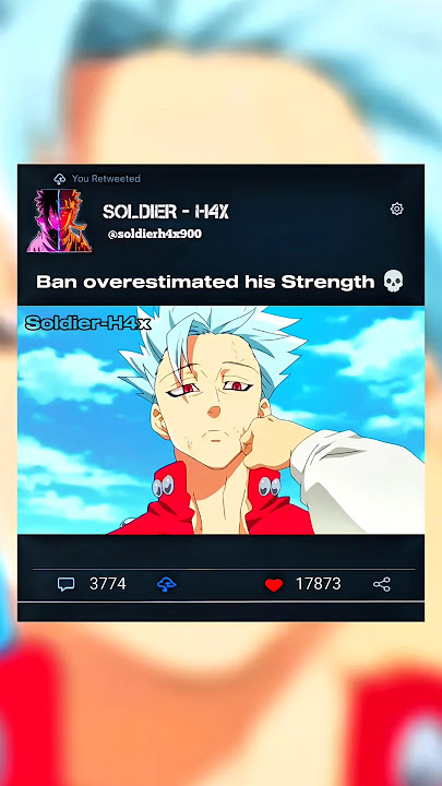Ban Underestimated Meliodas Big Mistake 😤 #ban #meliodas #shorts
