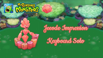 My Singing Monsters - Jeeode (All Sounds) - Keyboard Impression