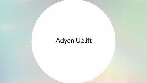 Adyen Uplift: Optimize payments with AI