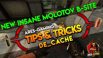 Tips & tricks: de_cache NEW  INSANE MOLOTOV B-SITE [2019] by Ares-Gaming CSGO