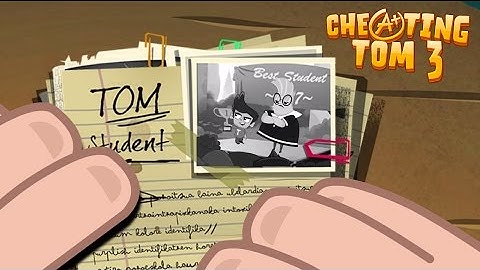 Cheating Tom 3 - Genius School | Game Story | TabTale