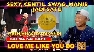 SALMA SALSABIL - LOVE ME LIKE YOU DO | LIVE OFF-AIR AT RENJANA CITA SRIKANDI | BANG BAR