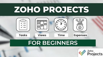 How to USE Zoho Projects for Beginners || Zoho Projects Training