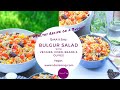 Bulgur Salad with Veggies, Corn, Beans &amp; Olives - Vegan / Plantbased Recipe - Quick &amp; Easy