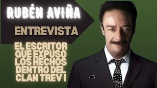 Rubén Aviña: "La Gloria por el Infierno, el libro que cambió la historia del Clan Trevi Andrade".
