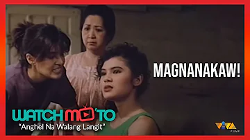 Magnanakaw! | Anghel Na Walang Langit | Watch Mo 'To