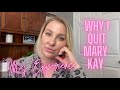 WHY I QUIT MARY KAY - MY EXPERIENCE PLUS TIPS ON IF YOU'RE BECOMING A CONSULTANT