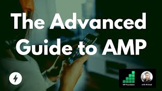 Advanced AMP Guide for Intermediate and Expert AMP Users