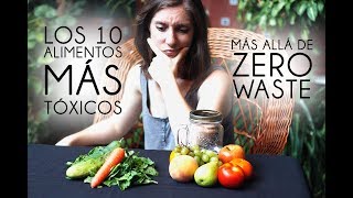 Los 10 alimentos más contaminados | Más allá de Zero Waste | Orgranico
